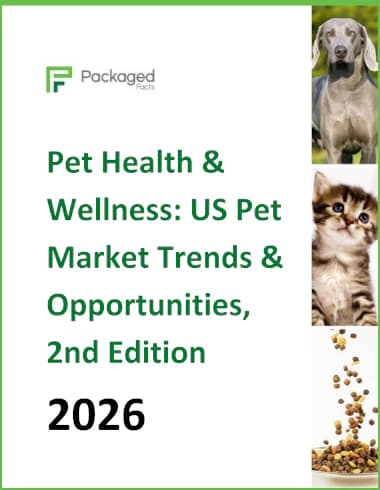 Pet Health & Wellness: US Pet Market Trends & Opportunities, 2nd Edition Report cover