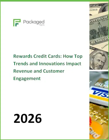 Rewards Credit Cards: How Top Trends and Innovations Impact Revenue and Customer Engagement Report cover