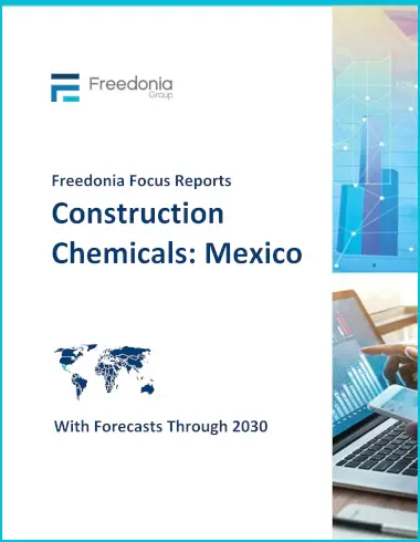 Construction Chemicals: Mexico Report