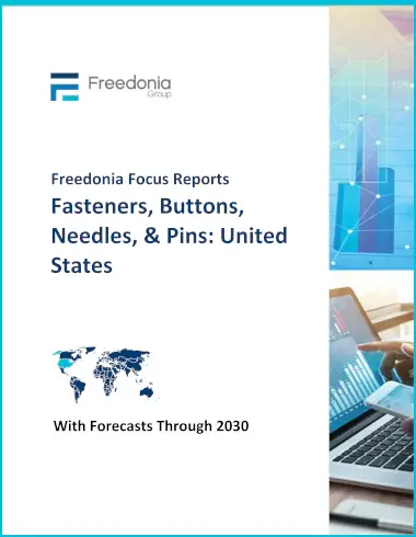 Fasteners, Buttons, Needles, & Pins: United States Report cover