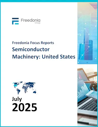 Semiconductor Machinery: United States Report
