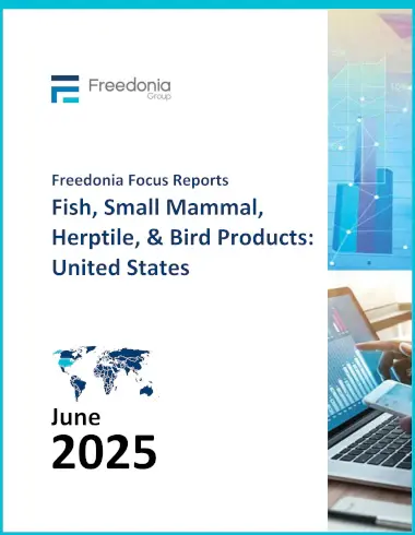 Fish, Small Mammal, Herptile, & Bird Products: United States Report