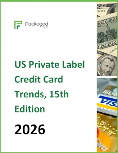 US Private Label Credit Card Trends, 15th Edition Report